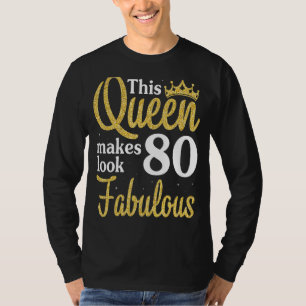Deze koningin maakt 80 jaar ziet er fantastisch ve t-shirt