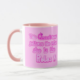 Deze koningin volgt nooit de roze regels mok