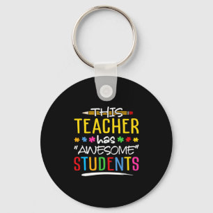 Deze leraar heeft Geweldige studenten Sleutelhanger