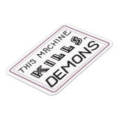 Deze machine doodt demonen magneet (Linkerzijde)