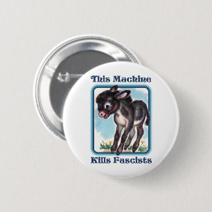 Deze machine doodt fascisten ronde button 5,7 cm