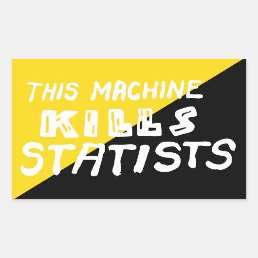 Deze machine doodt statatisten rechthoekige sticker (Voorkant)