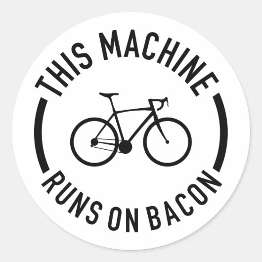Deze machine draait op Bacon Ronde Sticker (Voorkant)