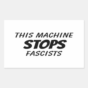 Deze machine stopt fascisten rechthoekige sticker