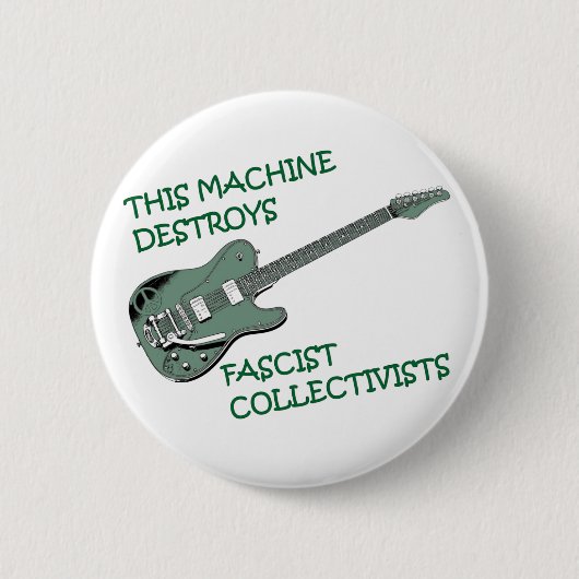 Deze machine vernietigt fascistische collectiviste ronde button 5,7 cm (Voorkant)