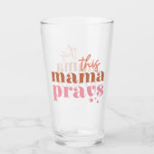 Deze Mama Bidt - Rustiek Boho Design Glas (Voorkant)