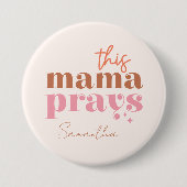 Deze Mama Bidt - Rustiek Boho Design Ronde Button 7,6 Cm (Voorkant)