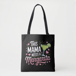 Deze mama heeft een Margarita nodig - Margarita Ma Draagtas