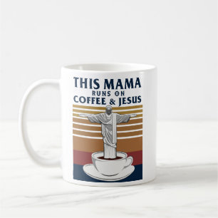 Deze mama loopt op koffie en Jezus Koffiemok