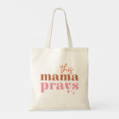 Deze mama Prays Tote Bag (Achterkant)