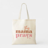 Deze mama Prays Tote Bag (Achterkant)
