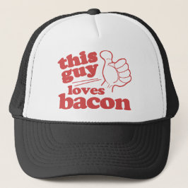 Deze man houdt van Bacon Trucker Pet