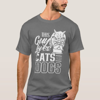 Deze man houdt van katten en honden kat Hondenlief T-shirt