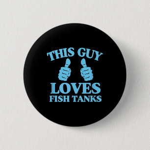 Deze man houdt van vissenkommen Grappige aquariuml Ronde Button 5,7 Cm