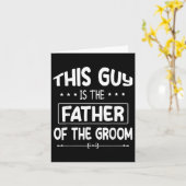 Deze man is de vader van de bruidegom bruiloft kaart (Gele Bloem)