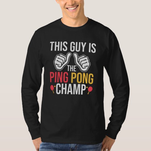 Deze man is pingpong Champ T-shirt (Voorkant)