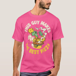 Deze man maakt de beste Pizza T-shirt