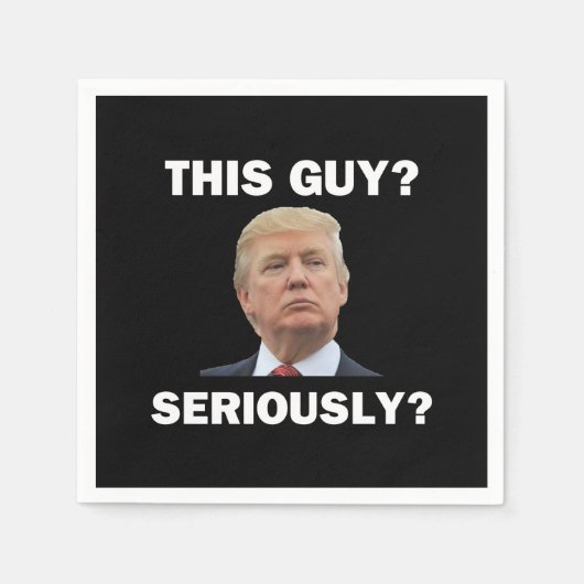 Deze man, serieus? servet (Voorkant)