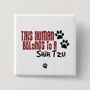 Deze mens behoort tot een sjiitische Tzu Vierkante Button 5,1 Cm