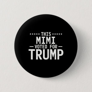 Deze Mimi stemde op Trump 2024 trotse oma Votin Ronde Button 5,7 Cm