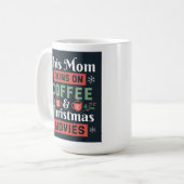 Deze moeder loopt op koffie en kerstfilms koffiemok (Voorkant links)