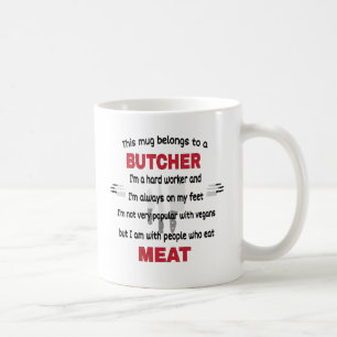 Deze Mok behoort tot een slager. Butcher Gift