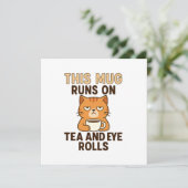 Deze mok werkt op thee en ogen rollen – Grappig Br Kaart (Staand voorkant)