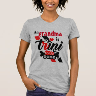 Deze oma is Trini tegen het bot T-shirt