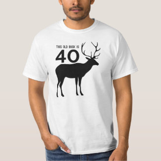 Deze oude buck is 40 t-shirt