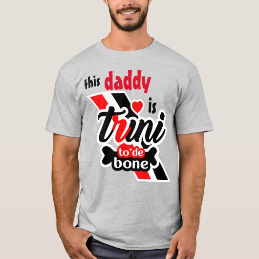 Deze papa is Trini 2 de bone T-shirt (Voorkant)