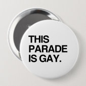Deze parade is homo ronde button 4,0 cm (Voorkant /achterkant)