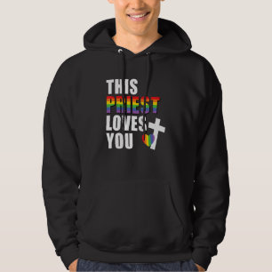 Deze priester houdt van je LGBTQ bondgenoot religi Hoodie