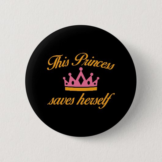 Deze prinses bewaart Herself Ronde Button 5,7 Cm (Voorkant)