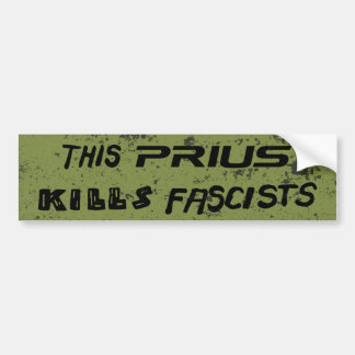 Deze prius doodt fascisten bumpersticker