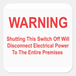 Deze schakelaar koppelt de stroomtoevoer af vierkante sticker