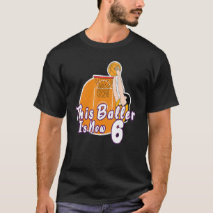 Deze speler is nu de 6e verjaardag van Basketball  T-shirt