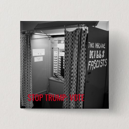 Deze [stemapparaat] doodt fascisten. vierkante button 5,1 cm (Voorkant)