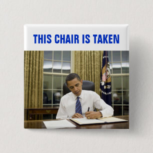 Deze stoel is overgenomen Obama 2012 Square Button