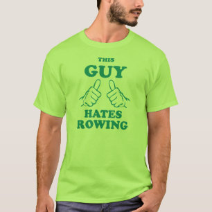 Deze vent haat Rowing T-shirt