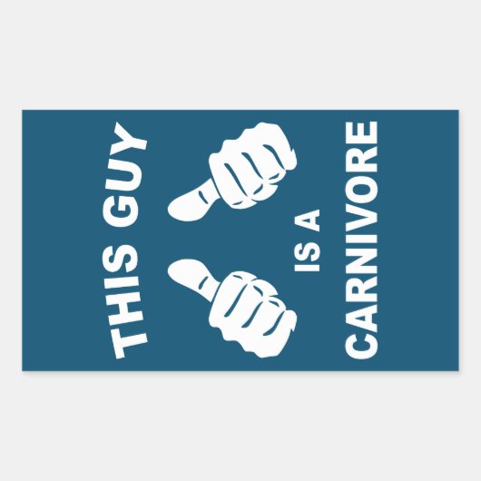 Deze vent is een Carnivore Rechthoekige Sticker (Voorkant)