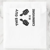 Deze vent is een Carnivore Rechthoekige Sticker (Tas)