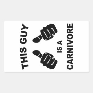 Deze vent is een Carnivore Rechthoekige Sticker