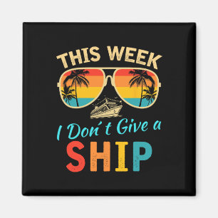 Deze Week Bieden We Geen Scheepsreis Vakantie Aan Magneet