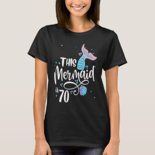 Deze zeemeermin is 70 jaar oud, 70ste verjaardag o t-shirt