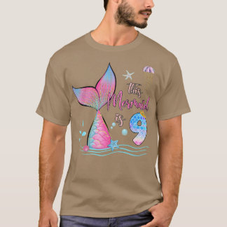 Deze zeemeermin is 9-jarige meisjes Magische 9 jaa T-shirt
