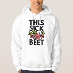 Deze zieke biet hoodie