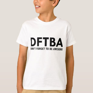 DFTBA T-SHIRT