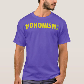 Dhonism MS Dhoni T-shirt