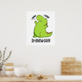 Di-know-saur Grappige Dinosaurus Pun Poster (Keuken)