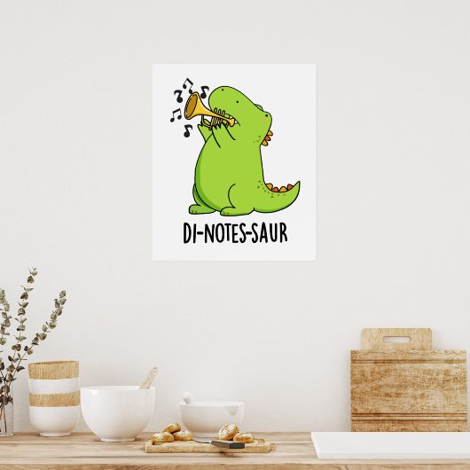Di-notes-saur Funny Dinosaur Pun Poster (Keuken)